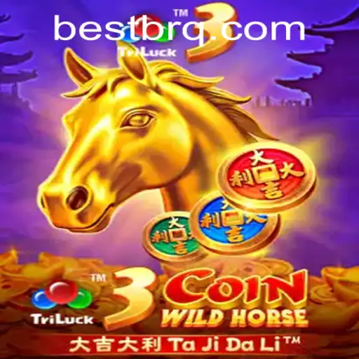 3CoinWildHorse: A Thrilling New Game Experience with Bestbr PH Login