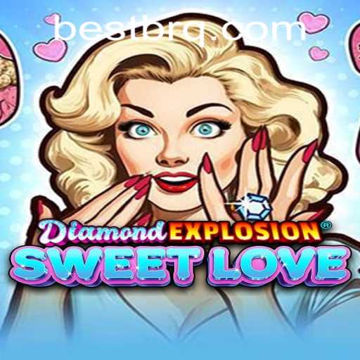 Discover the Thrills of DiamondExplosionSweetLove: Unveiling the Game Phenomenon