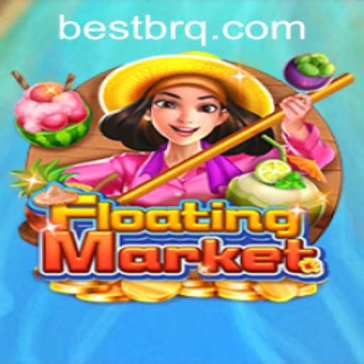 Explore the Thrilling World of FloatingMarket: Bestbr PH Login